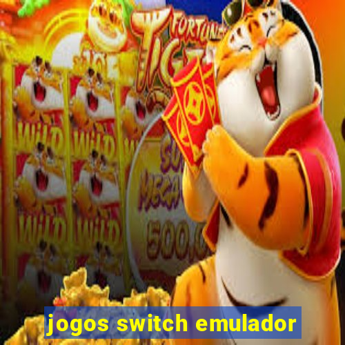 jogos switch emulador